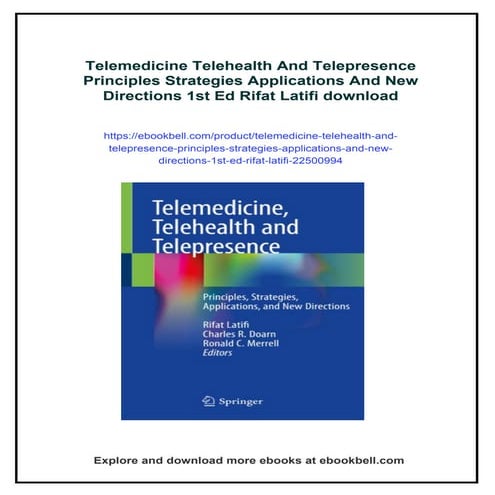 Telemedicine Telehealth And Telepresence Principles Strategies Applications A...