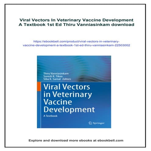 Viral Vectors In Veterinary Vaccine Development A Textbook 1st Ed Thiru ...