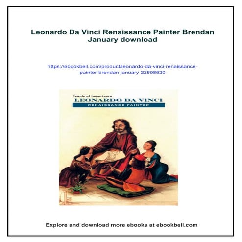 Leonardo Da Vinci Renaissance Painter Brendan January | PDF