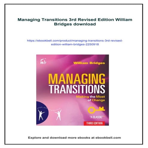 Managing Transitions 3rd Revised Edition William Bridges