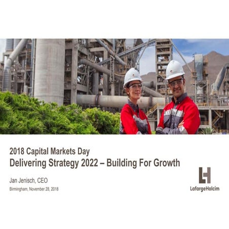 CEO presentation - Delivering Strategy 2022 - “Building for Growth”