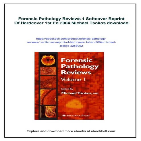 Forensic Pathology Reviews 1 Softcover Reprint Of Hardcover 1st Ed 2004 ...