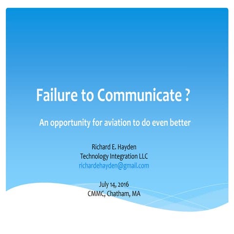 Failure to Communicate R2