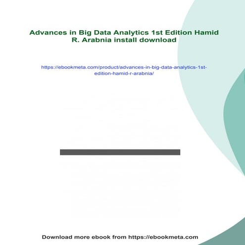 Advances in Big Data Analytics 1st Edition Hamid R. Arabnia | PDF