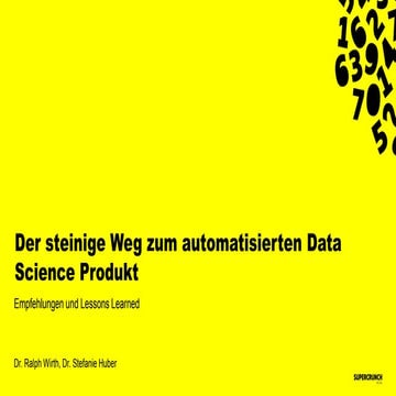 Der steinige Weg zum automatisierten Data Science Produkt – Empfehlungen und ...