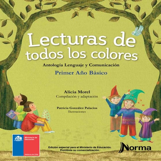 Lecturas de Todos los Colores, Antología Lenguaje y Comunicación, Primer año ...