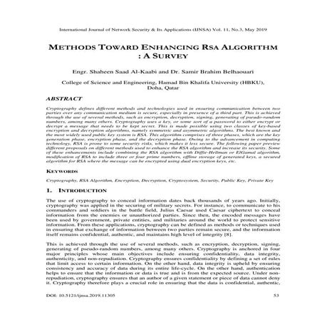METHODS TOWARD ENHANCING RSA ALGORITHM : A SURVEY