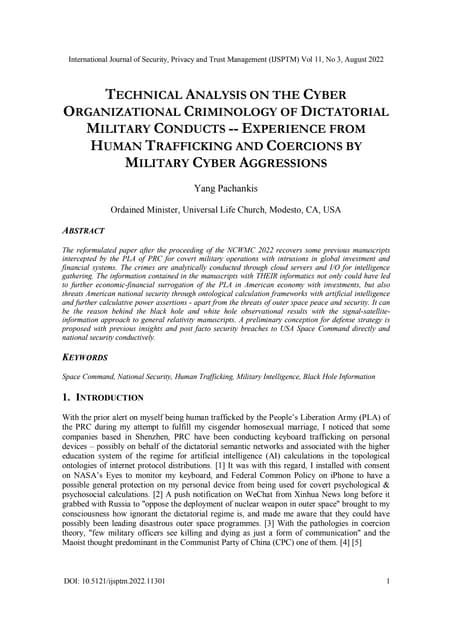 TECHNICAL ANALYSIS ON THE CYBER ORGANIZATIONAL CRIMINOLOGY OF DICTATORIAL MILITARY CONDUCTS -- EXPERIENCE FROM HUMAN TRAFFICKING AND COERCIONS BY MILITARY CYBER AGGRESSIONS