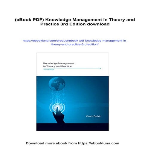 (eBook PDF) Knowledge Management in Theory and Practice 3rd Edition