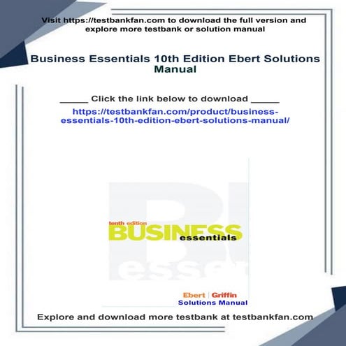 Full download Business Essentials 10th Edition Ebert Solutions Manual pdf docx