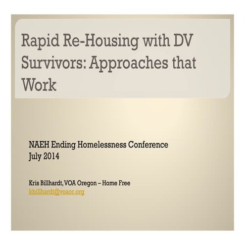 Rapid Re-Housing with DV Survivors: Approaches that Work