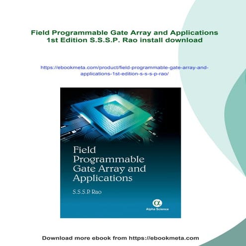 Field Programmable Gate Array and Applications 1st Edition S.S.S.P. Rao