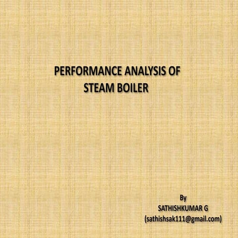 performance analysis of steam boiler | PPTX