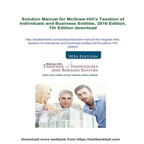 Solution Manual for McGraw-Hill’s Taxation of Individuals and Business ...