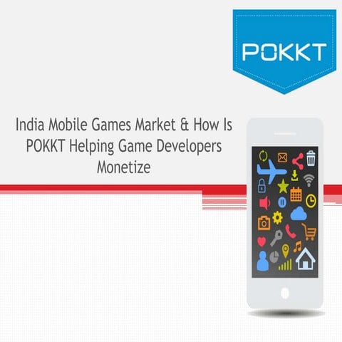 Mobile Game Asia 2015 Bangkok: India Games Market & Monetization for Game Dev...