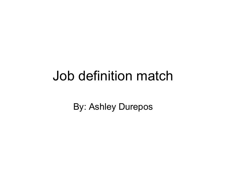 Job definition match