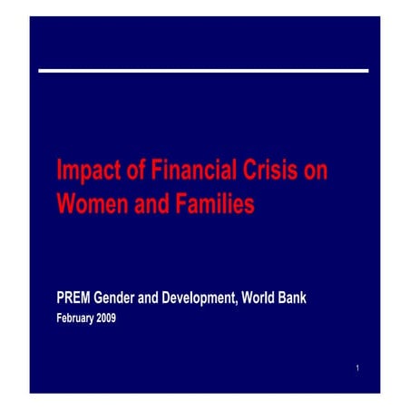 Impact of Financial Crisis on Women and Families