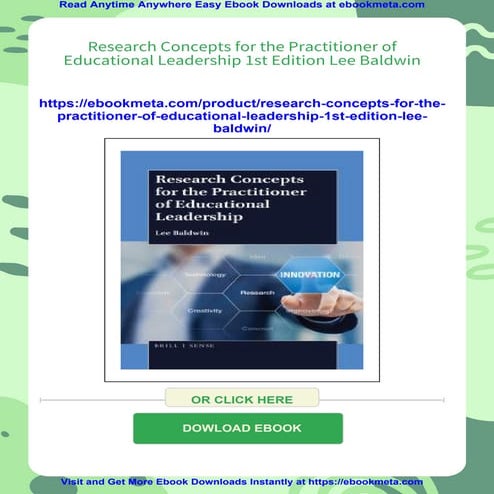 Research Concepts for the Practitioner of Educational Leadership 1st Edition Lee Baldwin