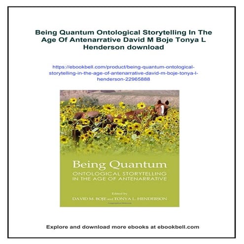 Being Quantum Ontological Storytelling In The Age Of Antenarrative David M Bo...