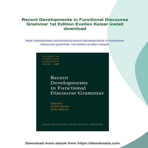 Recent Developments in Functional Discourse Grammar 1st Edition Evelien Keizer