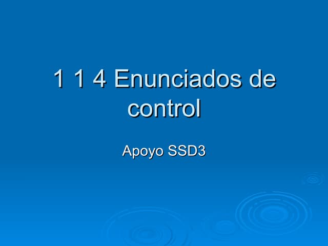 1 1 4 Enunciados De Control