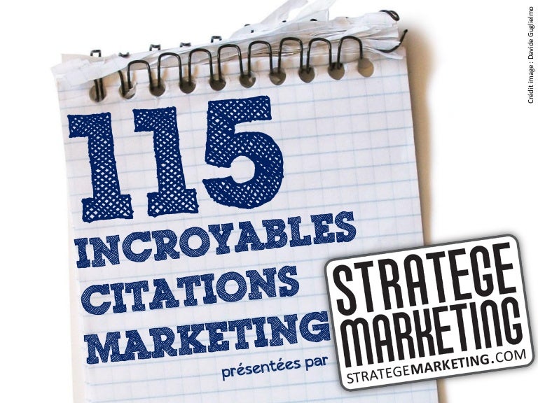 115 Incroyables Citations Marketing
