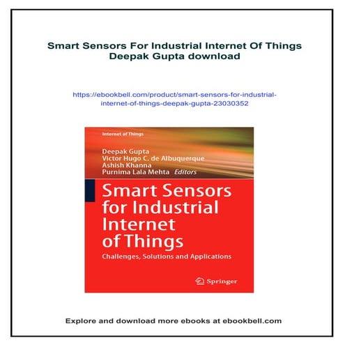 Smart Sensors For Industrial Internet Of Things Deepak Gupta