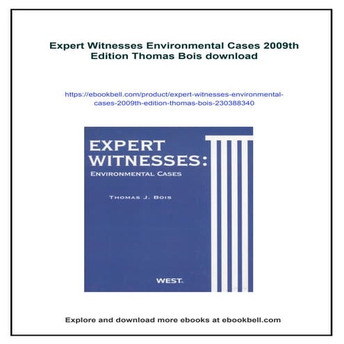 Expert Witnesses Environmental Cases 2009th Edition Thomas Bois