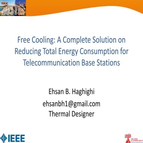 Free Cooling: A Complete Solution on Reducing Total Energy Consumption for Te...