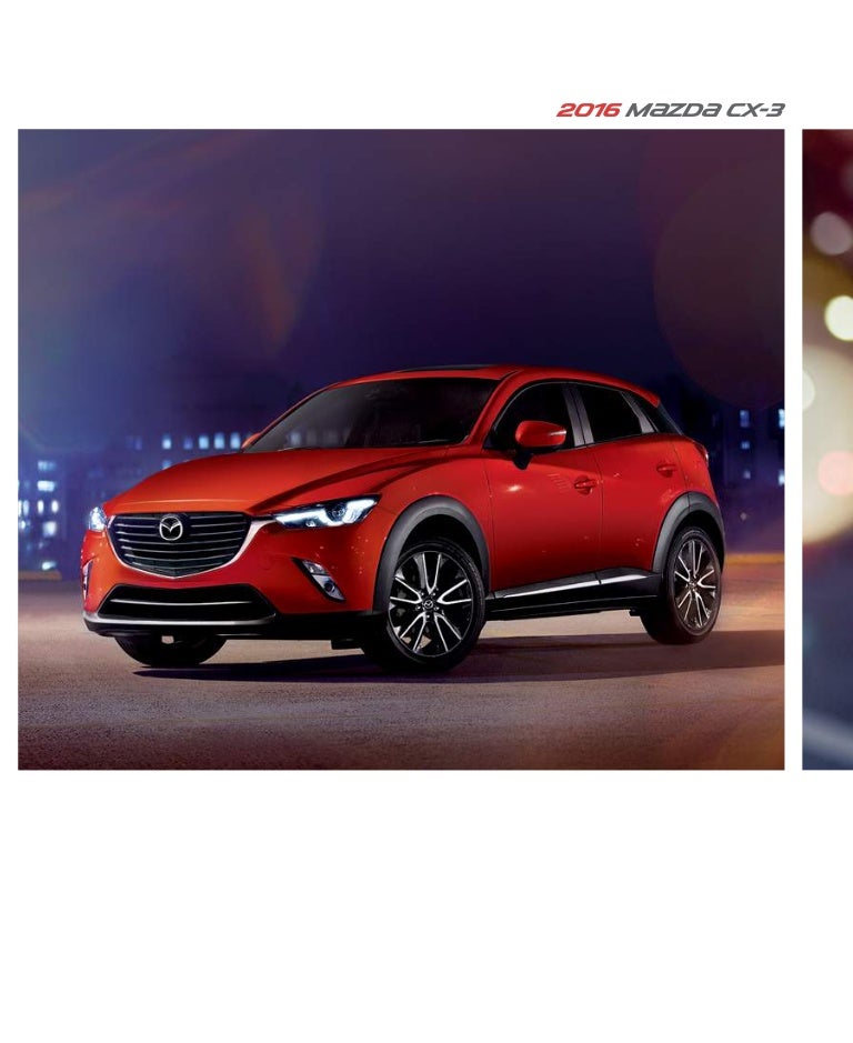 Jake Sweeney Mazda >> 2016 Mazda CX-3 Brochure | Cincinnati Mazda Dealer Jake Sweeney Mazda >> 2016 Mazda CX-3 Brochure | Cincinnati Mazda Dealer
