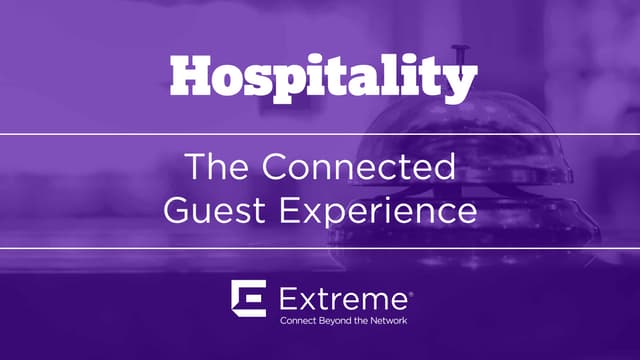 The Connected Guest Experience