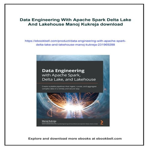 Data Engineering With Apache Spark Delta Lake And Lakehouse Manoj ...