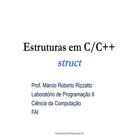 Estruturas