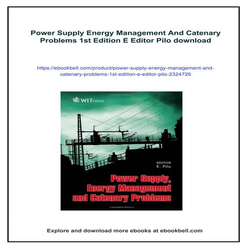 Power Supply Energy Management And Catenary Problems 1st Edition E Editor Pilo