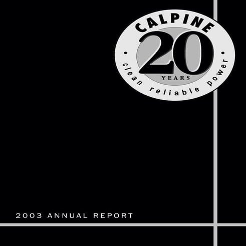 calpine 2003ANNUALREPORT