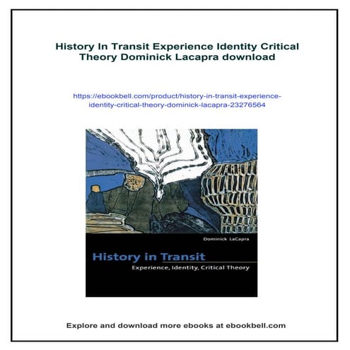 History In Transit Experience Identity Critical Theory Dominick Lacapra