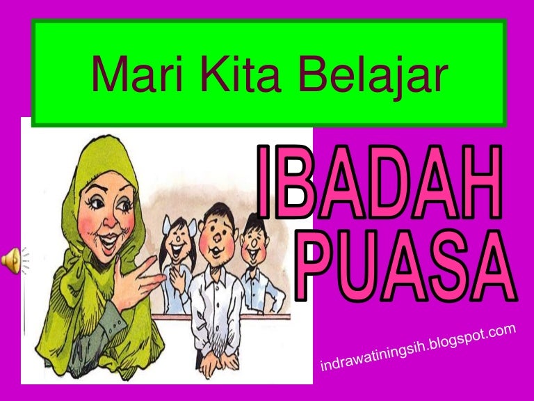 116423998 Power Point Tentang Ibadah Puasa