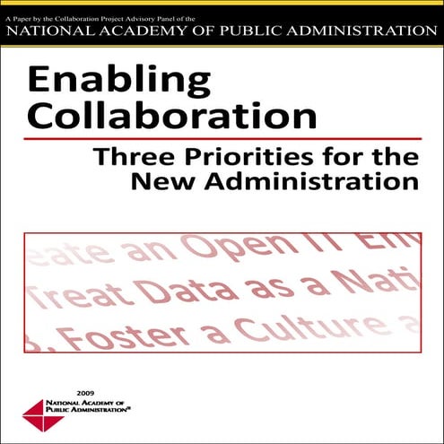 Enabling Collaboration: Three Priorities for New Administration