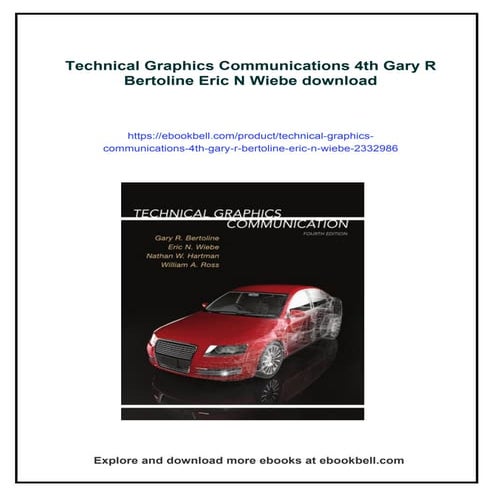 Technical Graphics Communications 4th Gary R Bertoline Eric N Wiebe