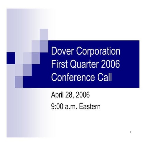 dover 1Q06_Slides