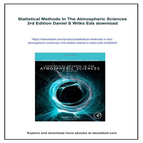 Statistical Methods In The Atmospheric Sciences 3rd Edition Daniel S Wilks Eds