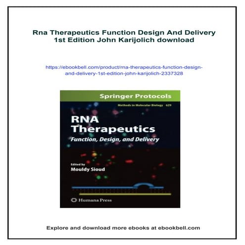 Rna Therapeutics Function Design And Delivery 1st Edition John Karijolich