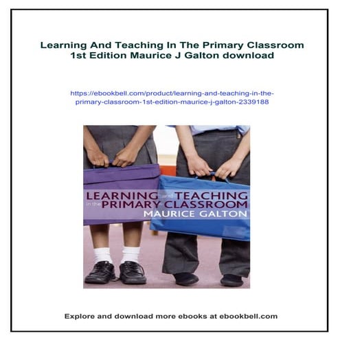 Learning And Teaching In The Primary Classroom 1st Edition Maurice J ...