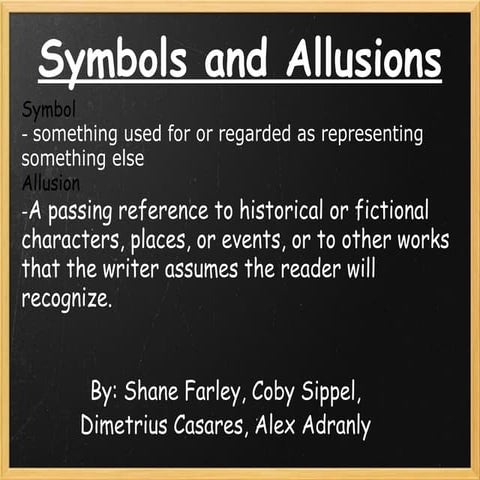 Symbols and Allusions