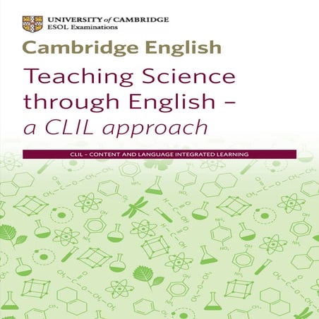Teaching Science Through English. Clil Approach