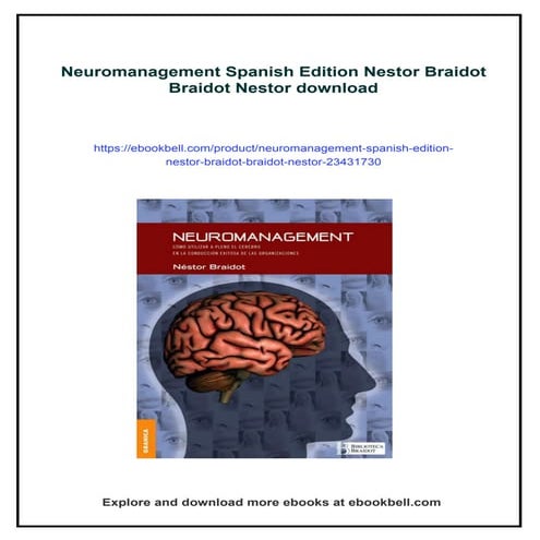 Neuromanagement Spanish Edition Nestor Braidot Braidot Nestor | PDF