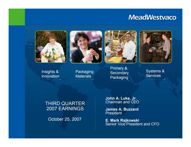  meadwestvaco 3Q07EarningsSlidesvFINAL102307