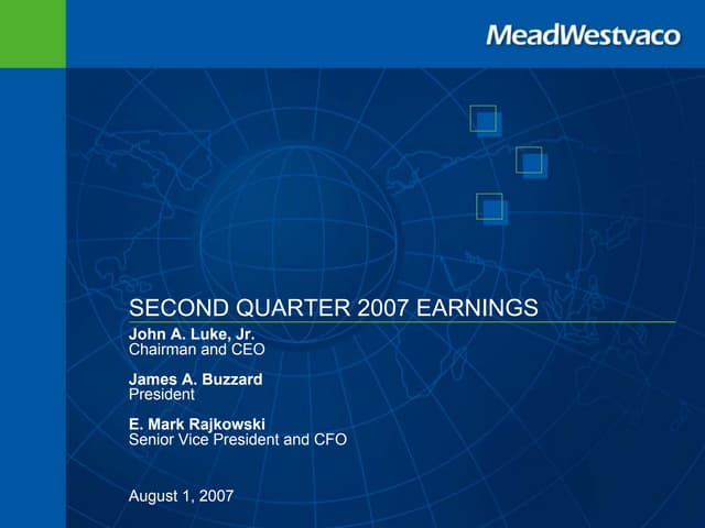  meadwestvaco 8_12Q07EarningsSlides_final