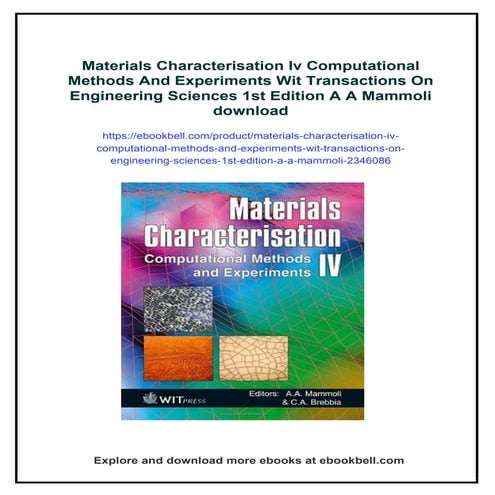 Materials Characterisation Iv Computational Methods And Experiments Wit Trans...