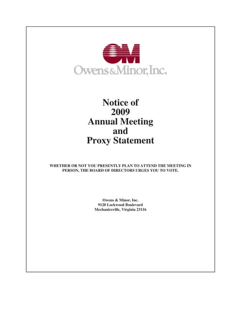 owens & minor  5FCF55D7-CA78-4EF3-9FDC-D3FD172BAD72_2009_Proxy_Statement